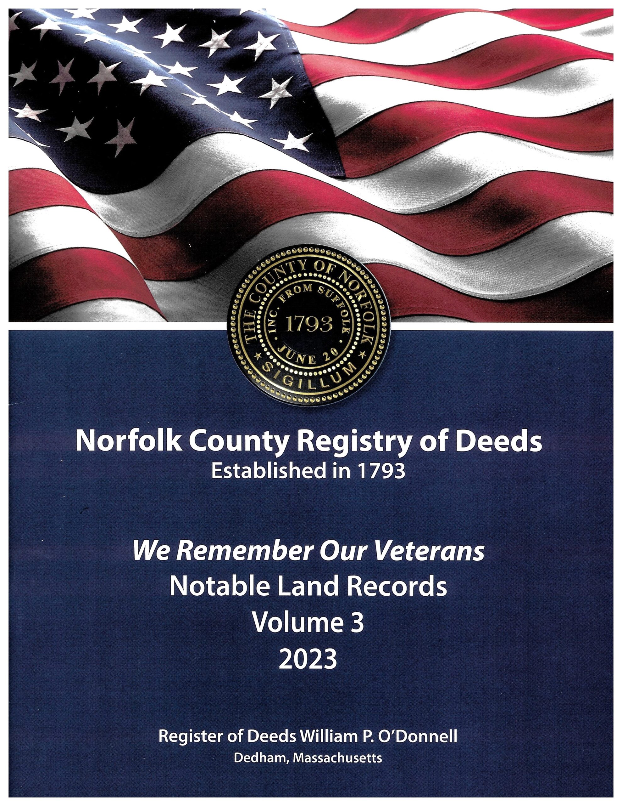 “We Remember Our Veterans” Reminder Norfolk County Registry of Deeds